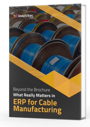 Beyond the Brochure_What Really Matters in ERP for Cable Manufacturing